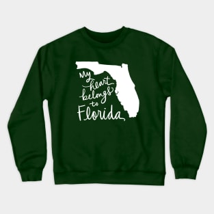 My Heart Belongs To Florida: State Pride Calligraphy Crewneck Sweatshirt